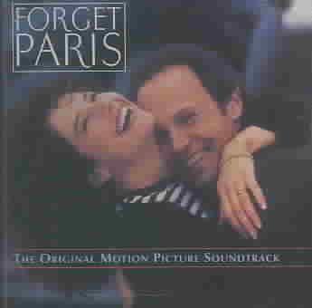 Forget Paris: The Original Motion Picture Soundtrack cover