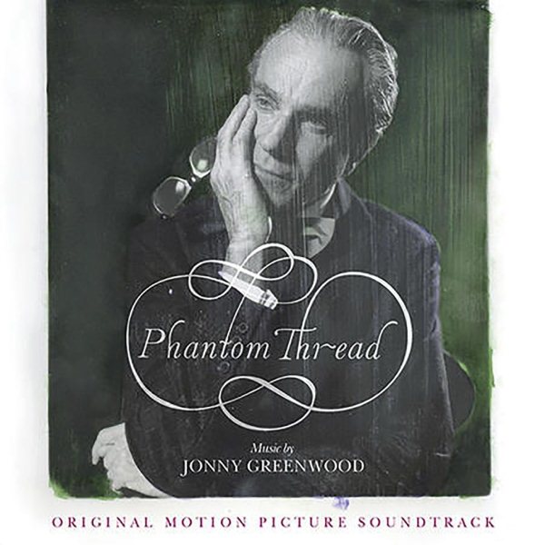 Phantom Thread (Original Motion Picture Soundtrack) cover