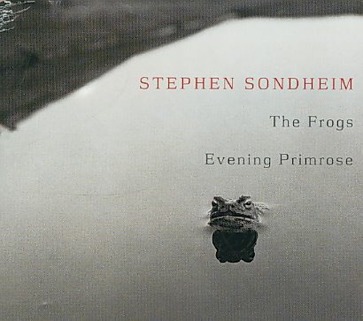The Frogs / Evening Primrose (2001 Studio Cast) cover