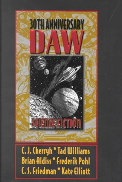 Daw 30th Anniversary Science Fiction Anthology (Daw Book Collectors) cover
