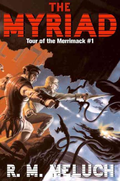 The Myriad: Tour of the Merrimack #1 cover