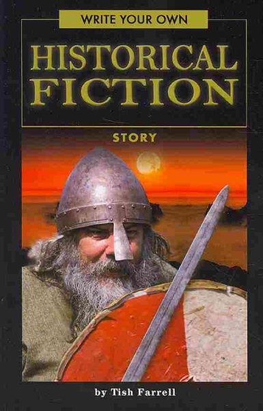 Write Your Own Historical Fiction Story cover