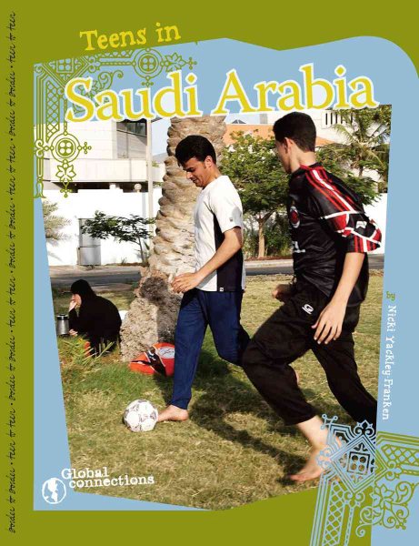 Teens in Saudi Arabia (Global Connections)
