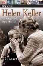 Helen Keller: A photographic story of a life (DK Biography) cover