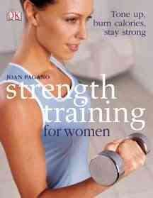 Strength Training For Women: Tone Up, Burn Calories, Stay Strong cover