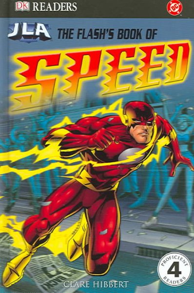 The Flash's Book of Speed (DK Readers)