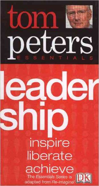 Leadership (Tom Peters Essentials) cover