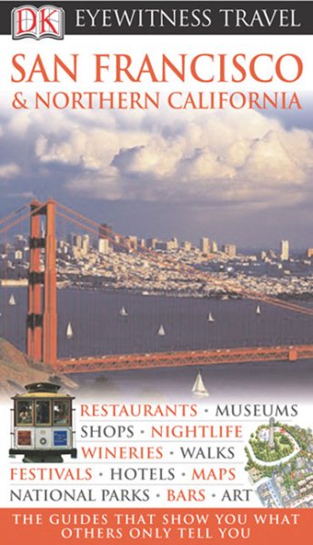 DK Eyewitness Travel Guide: San Francisco & Northern California cover