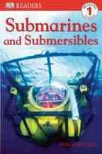 DK Readers L1: Submarines and Submersibles (DK Readers Level 1) cover