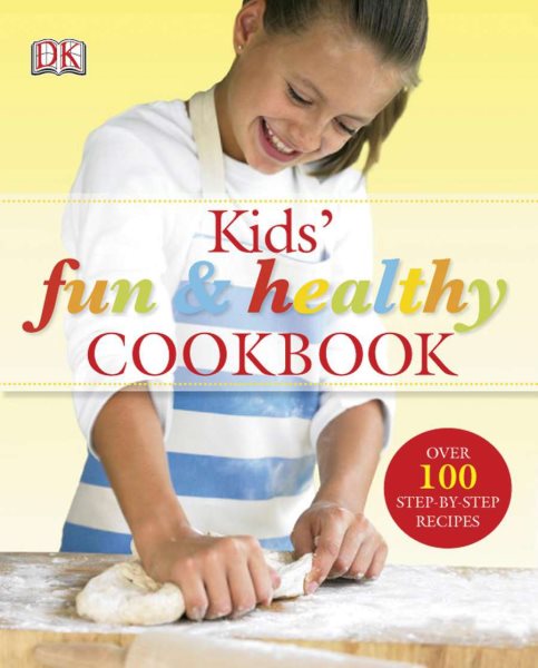 Kids' Fun and Healthy Cookbook cover