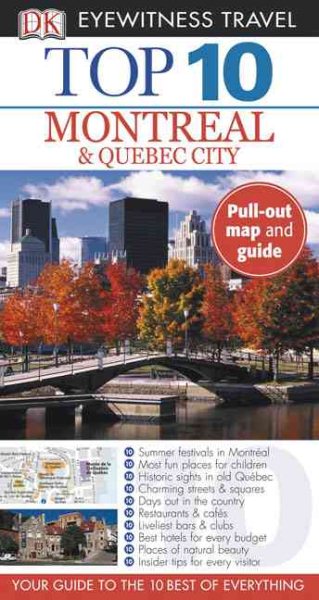 Top 10 Montreal & Quebec City (Eyewitness Top 10 Travel Guides) cover