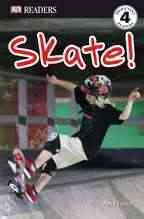 DK Readers L4: Skate! cover