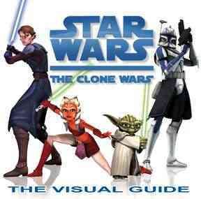 Star Wars: The Clone Wars: The Visual Guide cover
