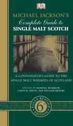 Michael Jackson's Complete Guide to Single Malt Scotch cover