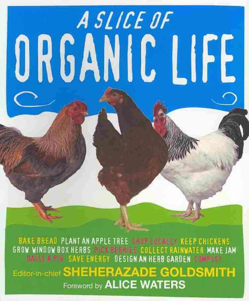 Slice of Organic Life cover