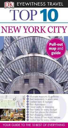 Top 10 New York City (Eyewitness Top 10 Travel Guide)