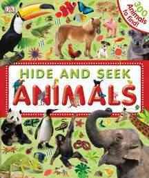 Hide and Seek Animals (Hide and Seek (DK Publishing)) cover