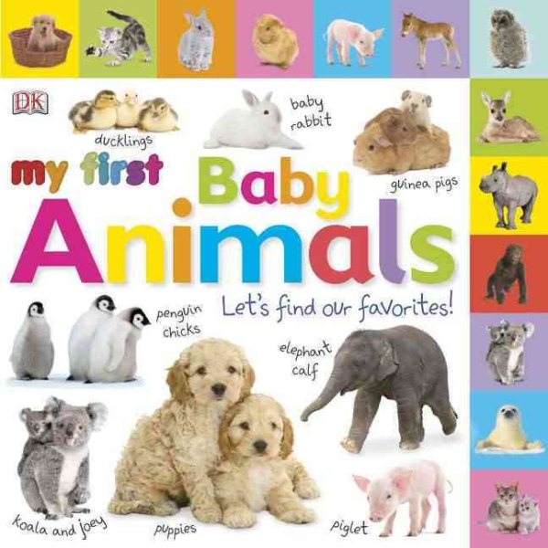 Tabbed Board Books: My First Baby Animals: Let's Find Our Favorites! (My First Tabbed Board Book) cover