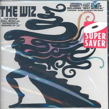 The Wiz - The Super Soul Musical: Original Cast Album (1975 Broadway Cast) cover