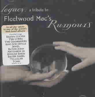 Legacy: A Tribute to Fleetwood Mac's Rumours cover