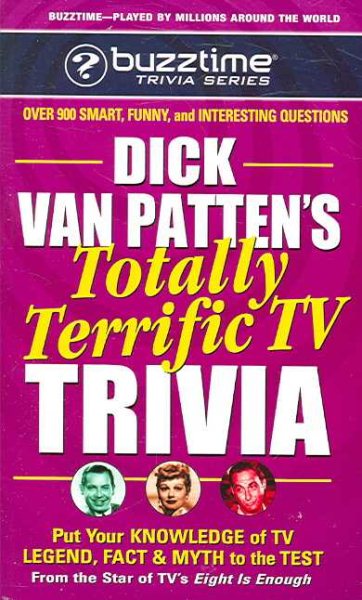 Dick Van Patten's Totally Terrific TV Trivia (Buzztime Trivia Series) cover