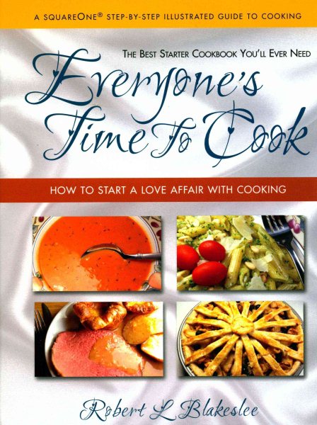Everyone's Time To Cook: How to Start a Love Affair with Cooking cover
