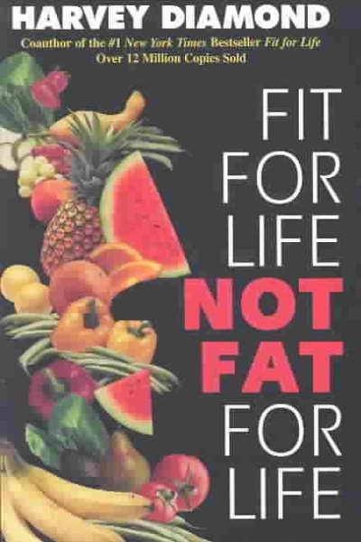 Fit for Life: Not Fat for Life cover