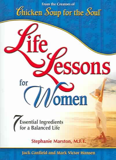 Life Lessons For Women: 7 Essential Ingredients for a Balanced Life cover