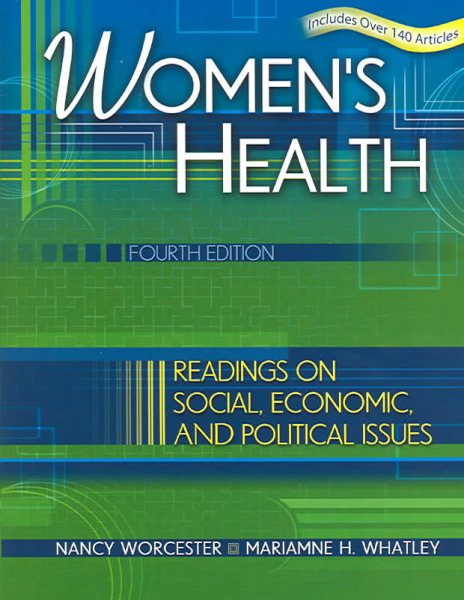 WOMEN'S HEALTH: READINGS ON SOCIAL, ECONOMIC, AND POLITICAL ISSUES cover