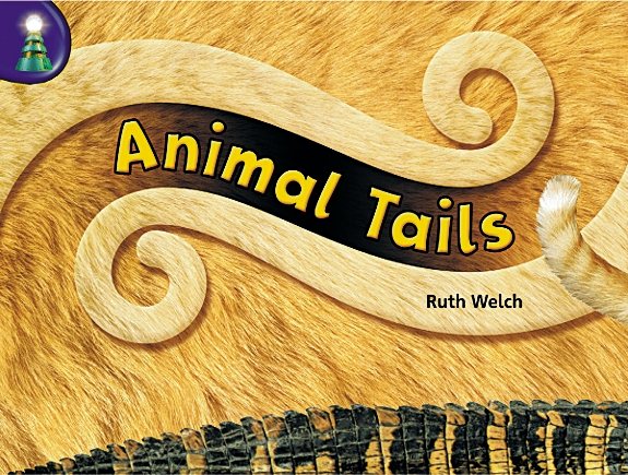 Animal Tails: Individual Student Edition (Levels J-M) (Rigby Lighthouse) cover