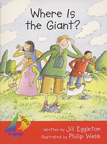 Where Is the Giant?: Leveled Reader (Sails)