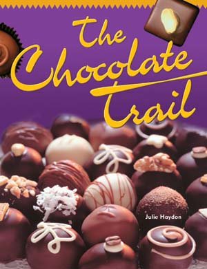 Rigby Focus Fluent 2: Leveled Reader Chocolate Trail, The