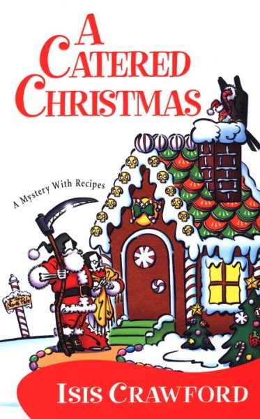 A Catered Christmas (Mystery with Recipes, No. 3) cover