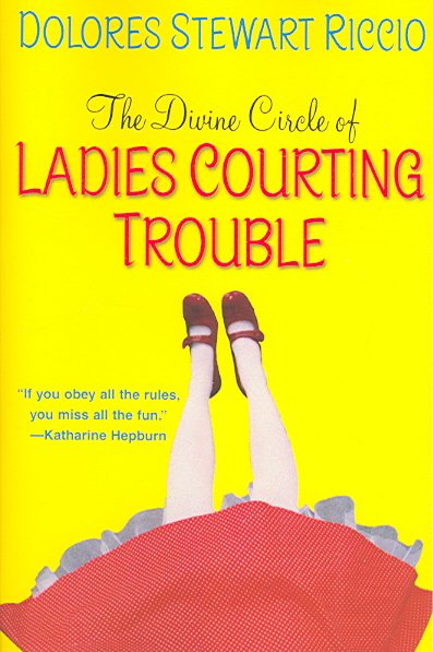 The Divine Circle of Ladies Courting Trouble (Circle, Book 4) cover