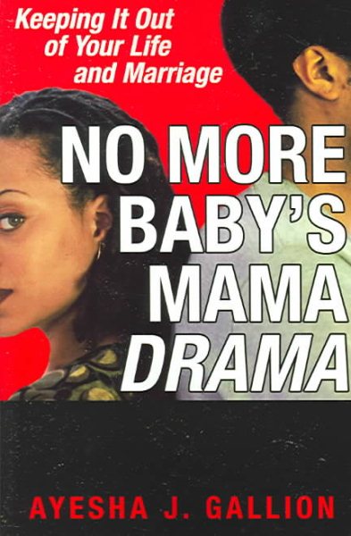 No More Baby's Mama Drama cover