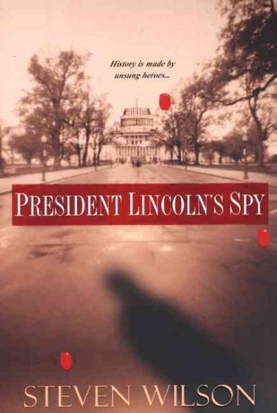 President Lincoln's Spy cover