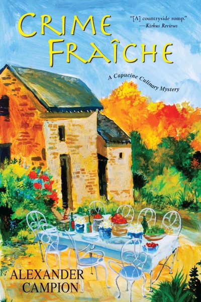 Crime Fraiche (Capucine Culinary Mysteries) cover