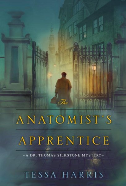The Anatomist's Apprentice (Dr. Thomas Silkstone Mystery) cover