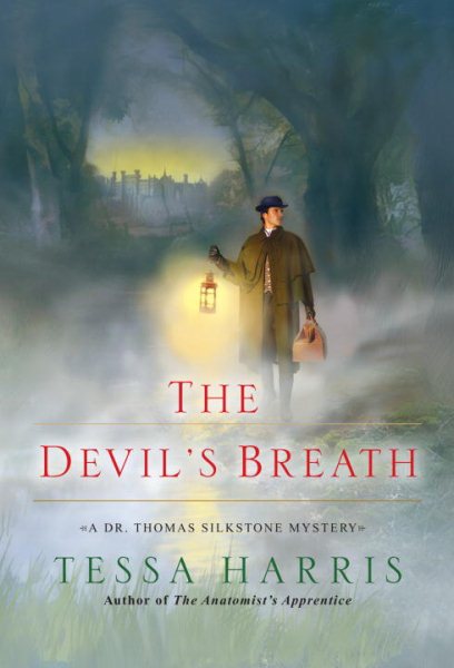 The Devil's Breath (Dr. Thomas Silkstone Mystery) cover