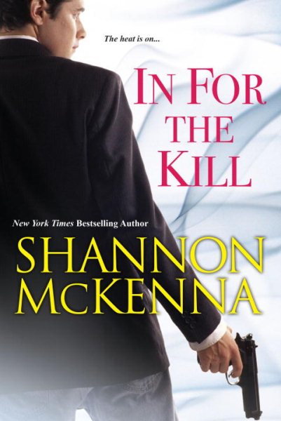 In For the Kill (The McCloud Brothers Series) cover