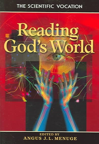 Reading God's World: The Scientific Vocation cover