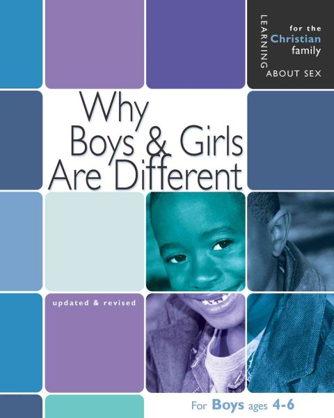 Why Boys & Girls Are Different: For Boys Ages 4-6 and Parents (Learning about Sex)