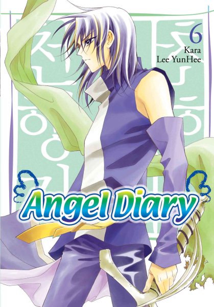 Angel Diary, Vol. 6 (v. 6)
