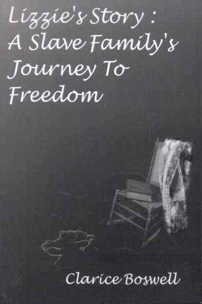 Lizzie's Story: A Slave Family's Journey to Freedom cover