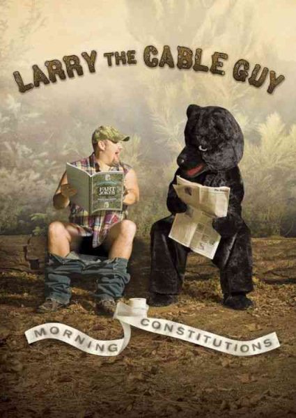 Larry the Cable Guy: Morning Constitutions cover