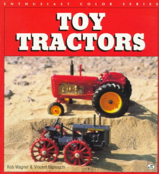 Toy Tractors (Enthusiast Color) cover