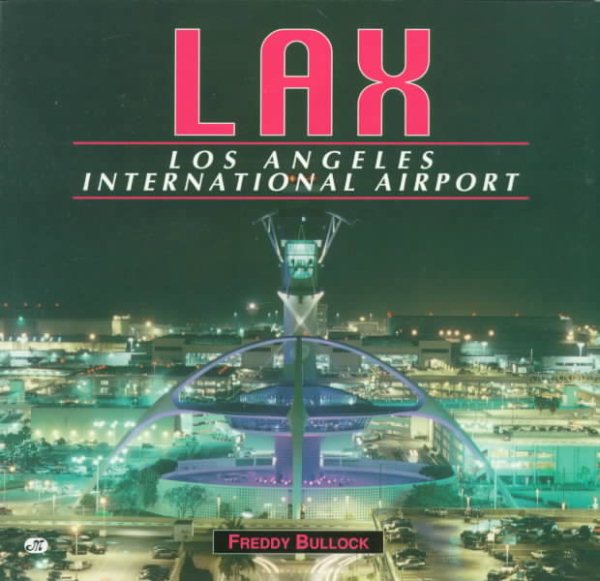 LAX: Los Angeles International Airport cover