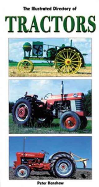 Illustrated Directory of Tractors (Illustrated Directory)