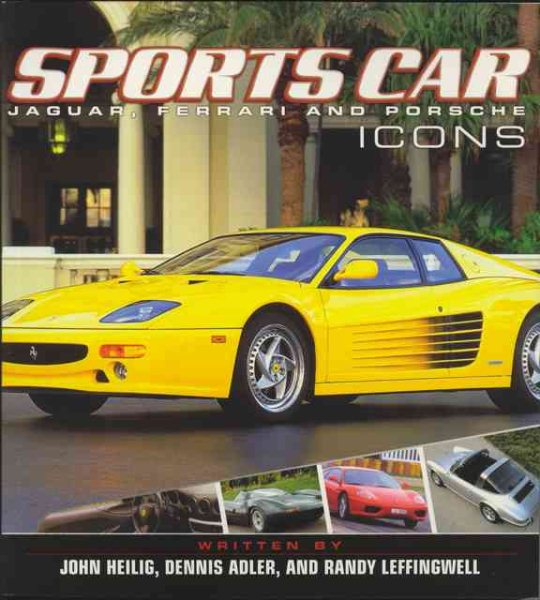 Sportscar Icons: Jaguar, Ferrari and Porsche (Enthusiast Color) cover