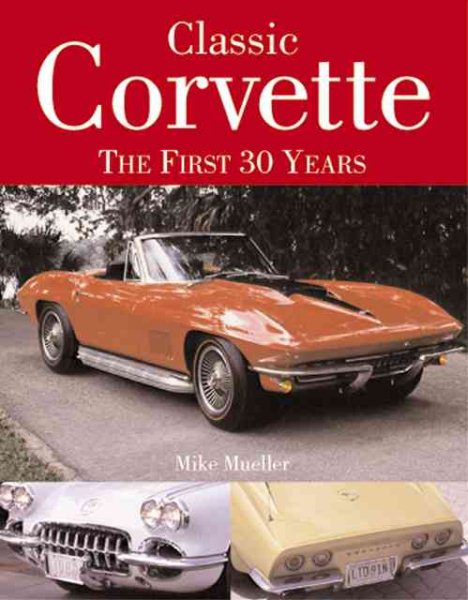 Classic Corvette 30 Years cover